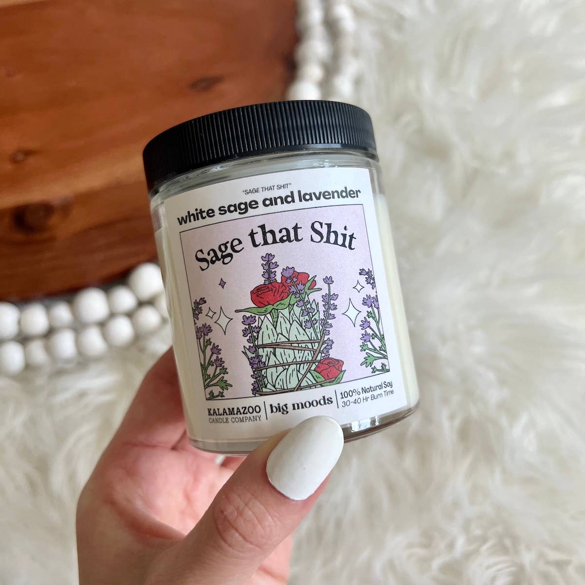 "Sage That Shit" White Sage & Lavender - Luxury Soy Candle